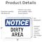 Signmission Dirty Area, 5 in W x Rectangle, Vinyl Decal OS-2PACK-NS-D-35-L-11029 - alternate 6